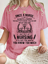 Once a Nurse, Always a Nurse: It's Like the Mafia T-Shirt in Dark Red, stacked lettering with a caduceus across the chest