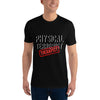 Physical Therapist, Physical Terrorist men's fitted t-shirt in black, front view on model