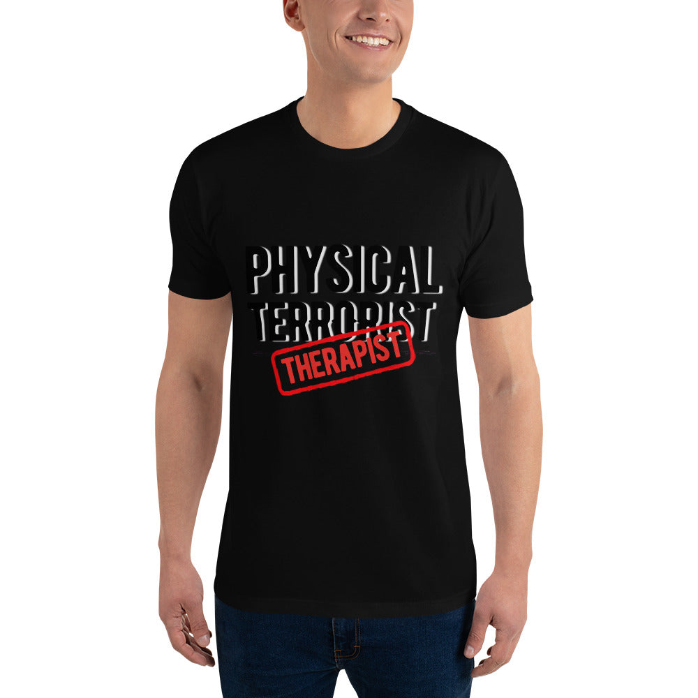 Physical Therapist, Physical Terrorist men's fitted t-shirt in black, front view on model