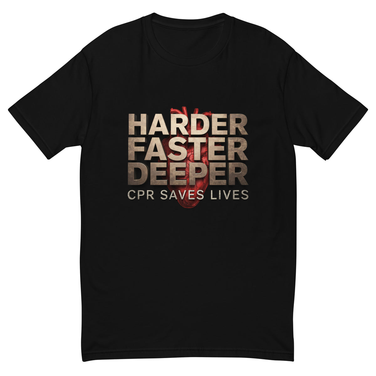 Harder Faster Deeper, CPR Saves Lives men's fitted t-shirt in black, flat front view