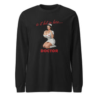 Doctor Is It Hot in Here? Unisex Long Sleeve Tee in black heather, front view