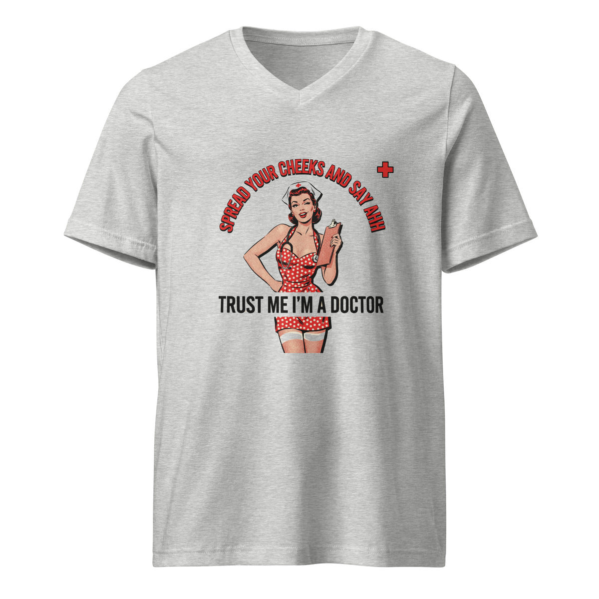 Trust Me I'm a Doctor: Spread Your Cheeks V-Neck T-Shirt in athletic heather, front view